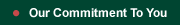 Our Commitment to You